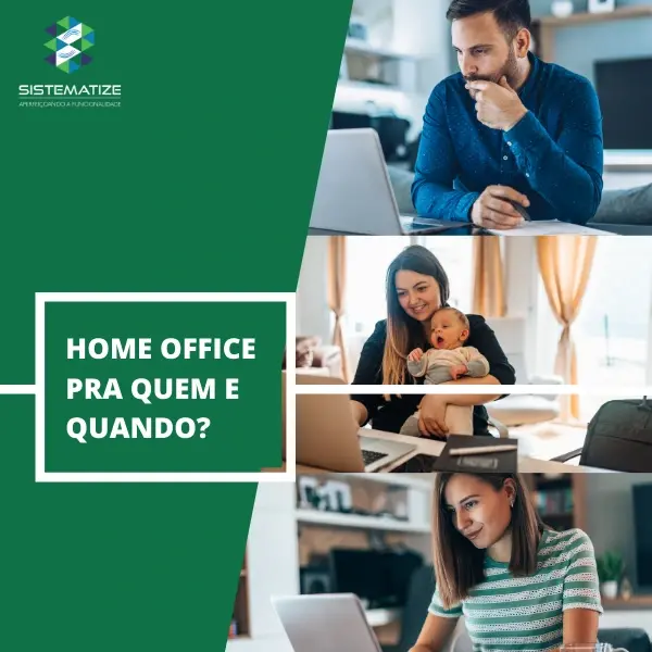 Home Office: para quem e quando?