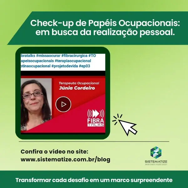 Check-up de Papéis Ocupacionais: em busca da realização pessoal